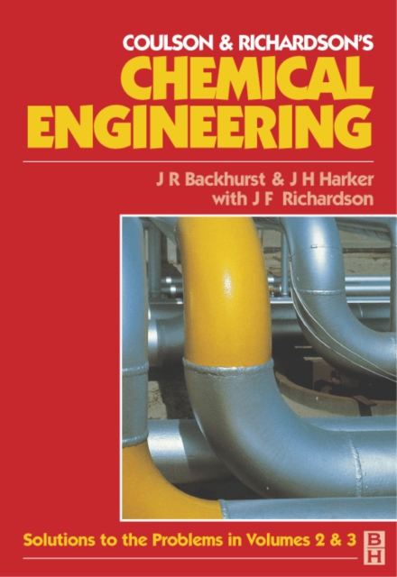 Chemical Engineering : Solutions to the Problems in Volumes 2 and 3, Paperback / softback Book