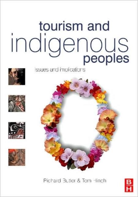Tourism and Indigenous Peoples, Paperback / softback Book