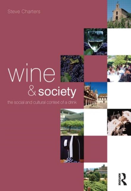 Wine and Society, Hardback Book