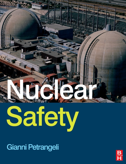 Nuclear Safety, Hardback Book
