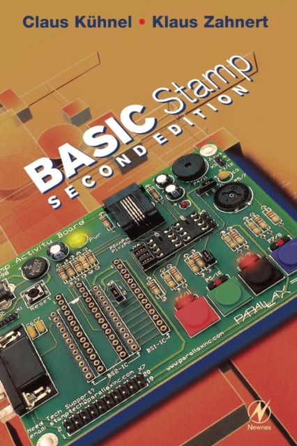 BASIC Stamp : An Introduction to Microcontrollers, Paperback / softback Book