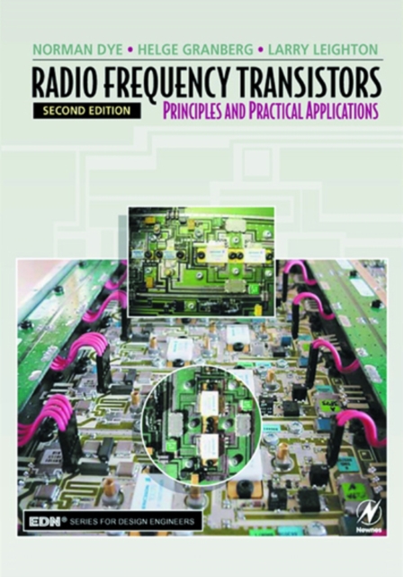Radio Frequency Transistors : Principles and Practical Applications, Paperback / softback Book