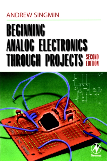 Beginning Analog Electronics through Projects, Paperback / softback Book