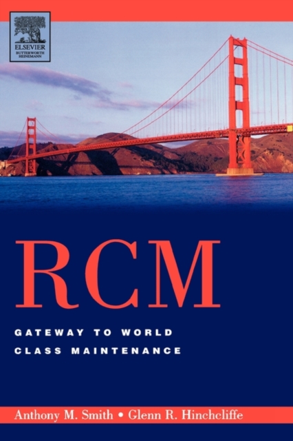RCM--Gateway to World Class Maintenance, Hardback Book