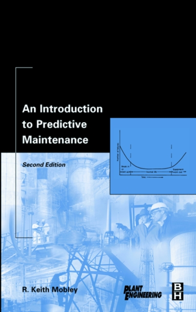 An Introduction to Predictive Maintenance, Hardback Book