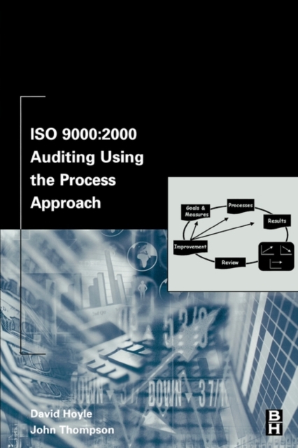 ISO 9000: 2000 Auditing Using the Process Approach, Paperback / softback Book