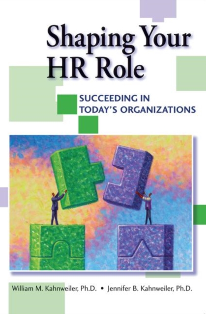 Shaping Your HR Role, Paperback / softback Book
