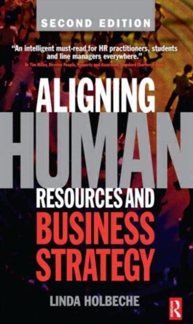 Aligning Human Resources and Business Strategy, Paperback / softback Book