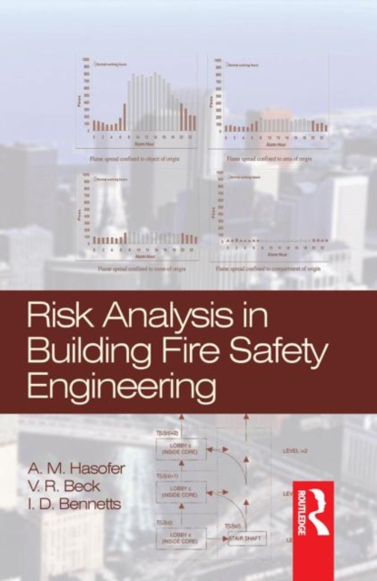 Risk Analysis in Building Fire Safety Engineering, Hardback Book