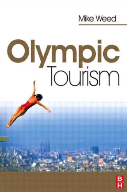 Olympic Tourism, Hardback Book