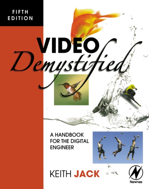 Video Demystified : A Handbook for the Digital Engineer, Paperback / softback Book