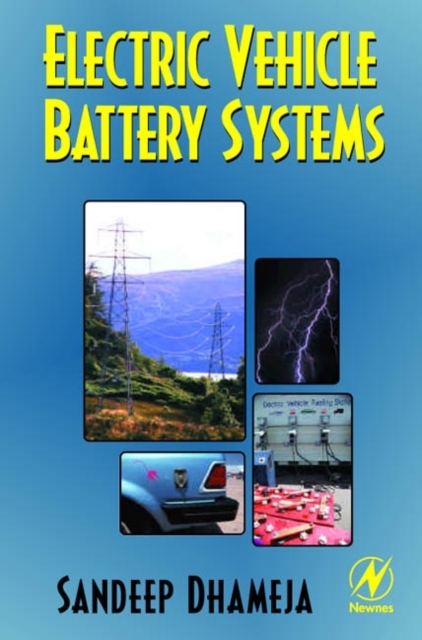 Electric Vehicle Battery Systems, Hardback Book