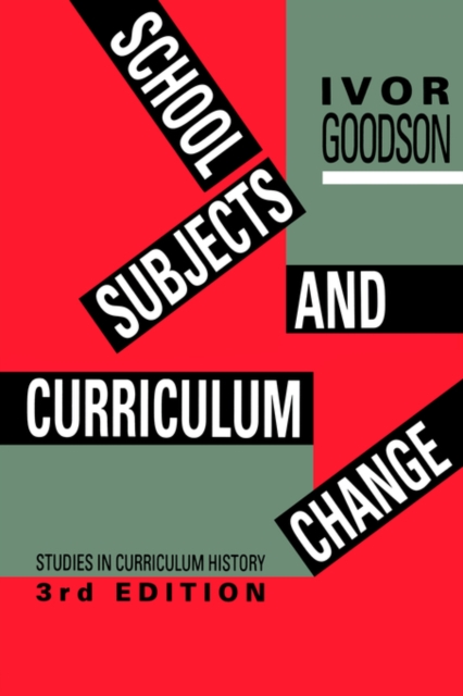 School Subjects and Curriculum Change, Paperback / softback Book