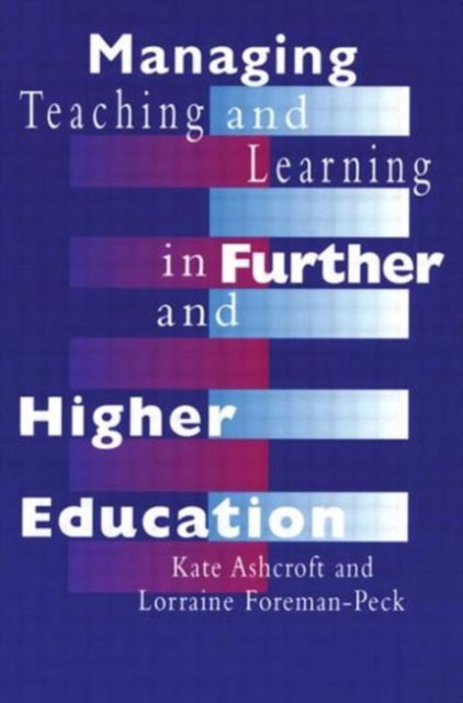 Managing Teaching and Learning in Further and Higher Education, Paperback / softback Book