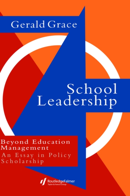 School Leadership : Beyond Education Management, Hardback Book