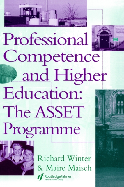 Professional Competence And Higher Education : The ASSET Programme, Hardback Book