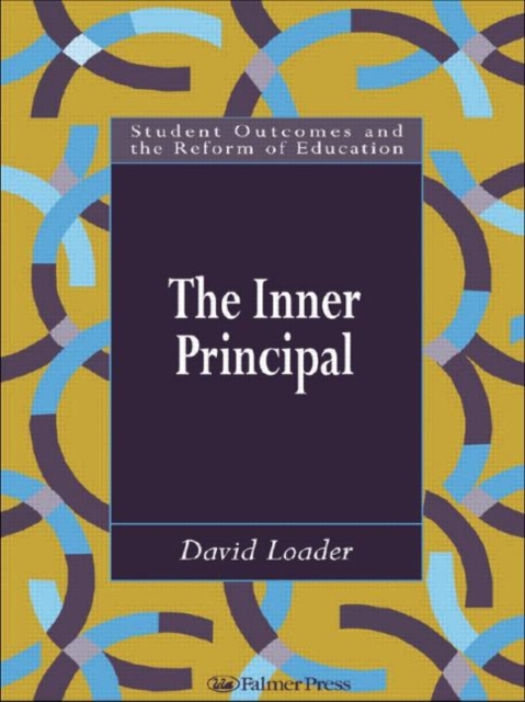 The Inner Principal, Hardback Book