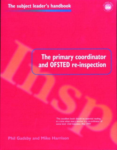 The Primary Coordinator and OFSTED Re-Inspection, Paperback / softback Book