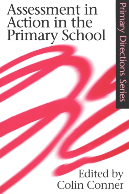 Assessment in Action in the Primary School, Paperback / softback Book