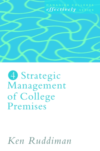 Strategic Management of College Premises, Paperback / softback Book