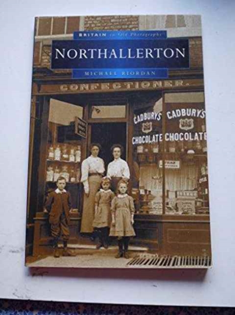Northallerton, Paperback / softback Book