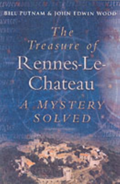 The Treasure of Rennes-le-Chateau, Hardback Book