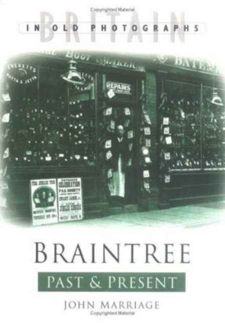 Braintree Past and Present, Paperback / softback Book