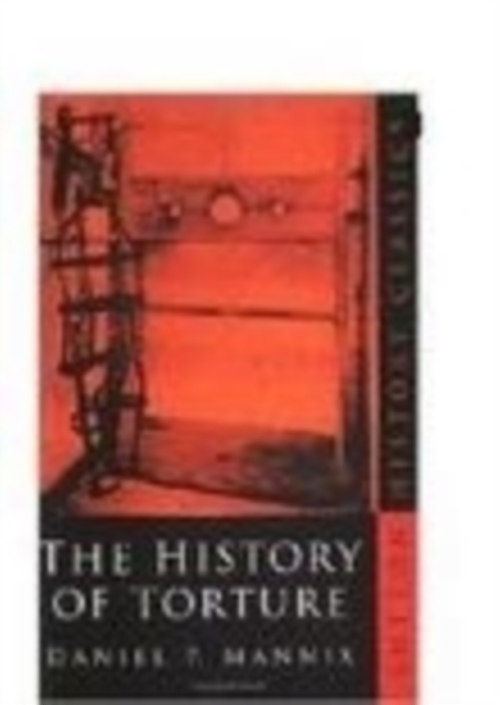 The History of Torture, Paperback / softback Book