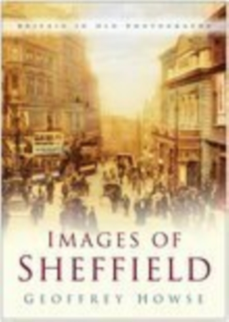 Images of Sheffield, Paperback / softback Book