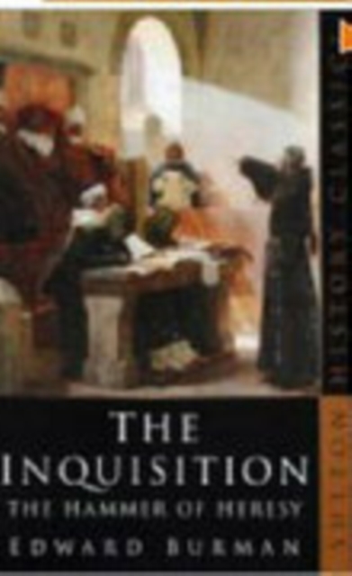 The Inquisition : The Hammer of Heresy, Paperback / softback Book