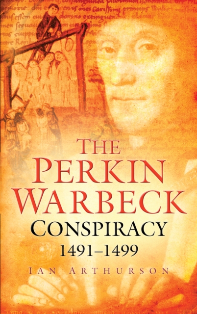 The Perkin Warbeck Conspiracy, Paperback / softback Book