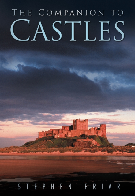 The Companion to Castles, Paperback / softback Book