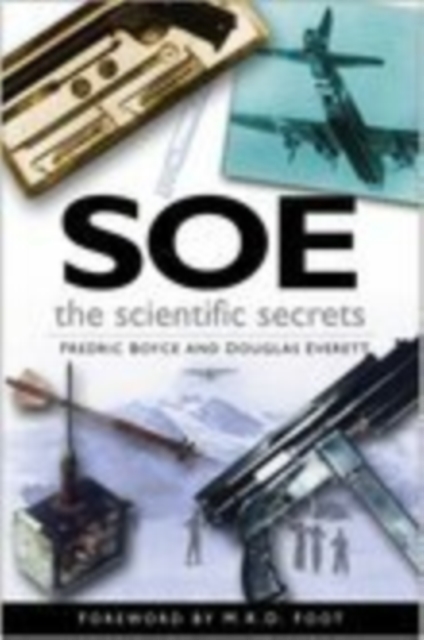 SOE: The Scientific Secrets, Paperback / softback Book
