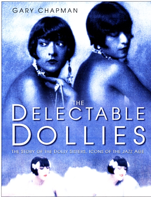 DELECTABLE DOLLIES, Paperback Book