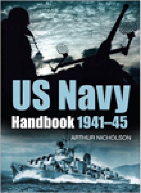 US Navy Handbook 1941-1945, Paperback / softback Book