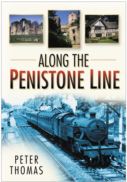 Along the Penistone Line, Paperback / softback Book