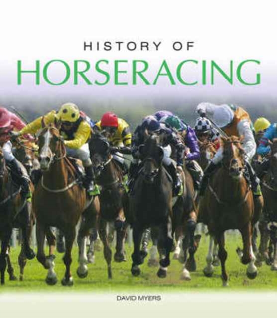 History of Horseracing, Paperback / softback Book
