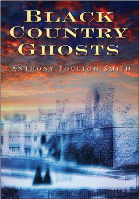 Black Country Ghosts, EPUB eBook