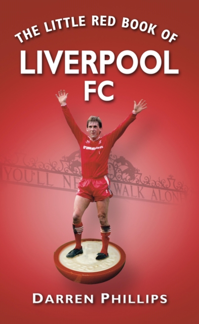 The Little Red Book of Liverpool FC, EPUB eBook