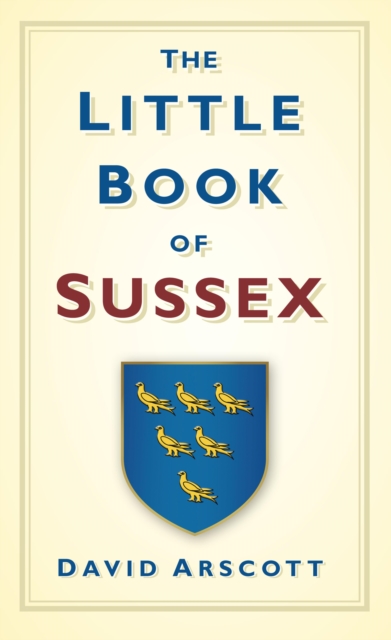 The Little Book of Sussex, EPUB eBook