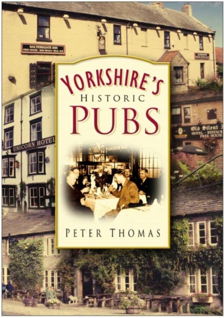 Yorkshire's Historic Pubs, EPUB eBook