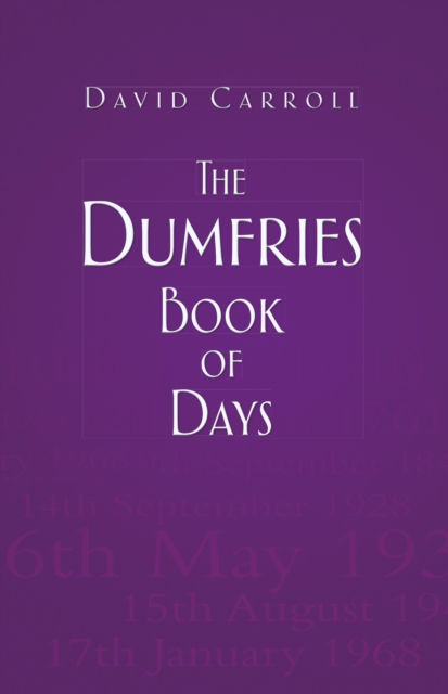 The Dumfries Book of Days, EPUB eBook