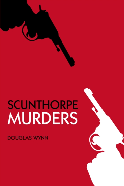 Scunthorpe Murders, Paperback / softback Book