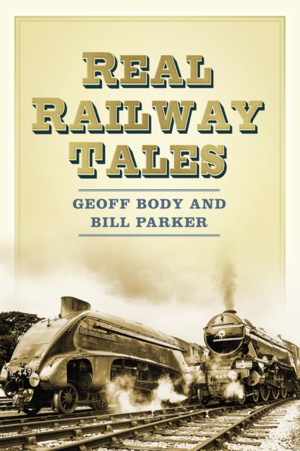 Real Railway Tales, EPUB eBook