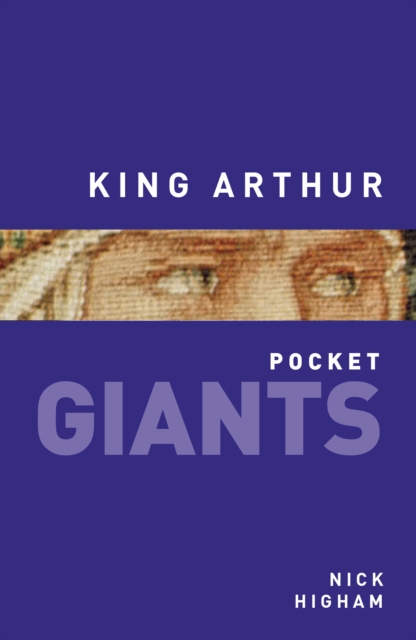 King Arthur: pocket GIANTS, Paperback / softback Book