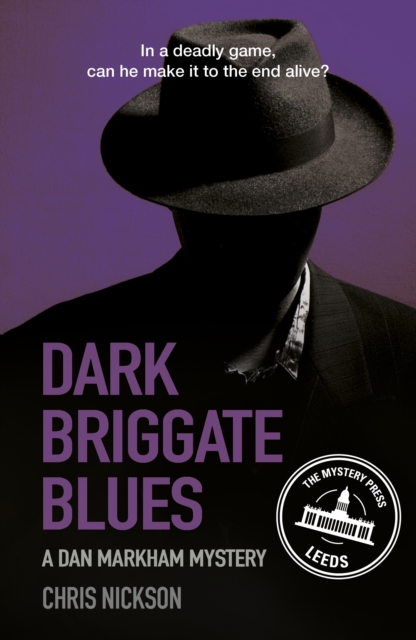 Dark Briggate Blues : A Dan Markham Mystery (Book 1), Paperback / softback Book