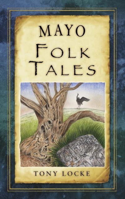 Mayo Folk Tales, EPUB eBook