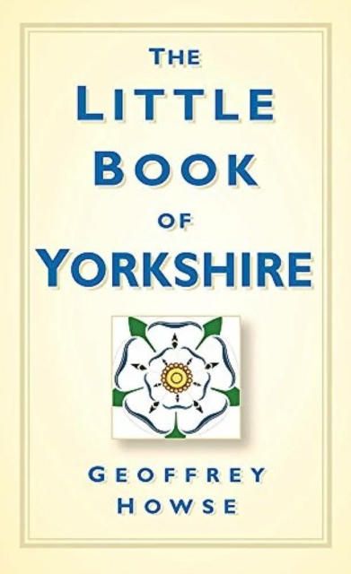 The Little Book of Yorkshire, Paperback / softback Book