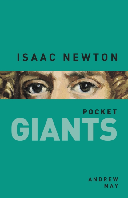 Isaac Newton: pocket GIANTS, Paperback / softback Book