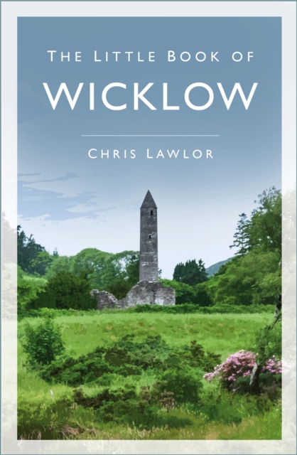 The Little Book of Wicklow, EPUB eBook